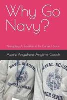 Why Go Navy?