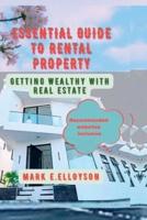 Essential Guide to Rental Property