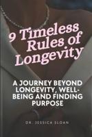 9 Timeless Rules of Longevity