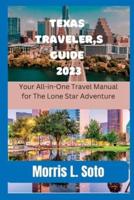 TEXAS Traveller's Guide 2023