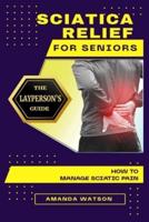 Sciatica Relief for Seniors