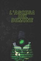 L'Ascesa Del Demone