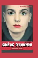 Sinéad O'Connor Unveiled