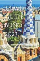Travel Guide To Buñol 2023