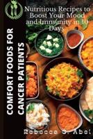 Comfort Foods for Cancer Patients