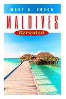 Maldives Revealed