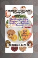 Friendly Vegetarian Cookbook