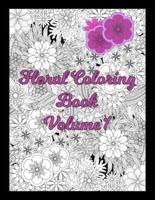 Floral Coloring Book Volume 1