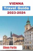 Vienna Travel Guide 2023-2024