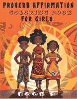 Proverb Affirmation Coloring Book for Girls