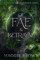 Of Fae & Betrayal