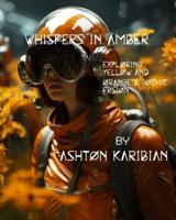 Whispers in Amber