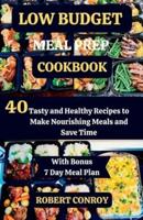 Low Budget Meal Prep Cookbook