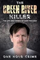 The Green River Killer