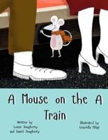 A Mouse on the A Train