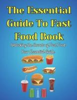 The Essential Guide To Fast Food Book