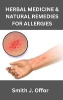 Herbal Medicine & Natural Remedies for Allergies