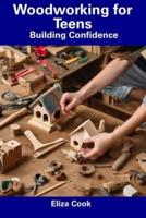 Woodworking for Teens