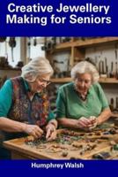 Creative Jewellery Making for Seniors