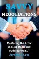 Savvy Negotiations