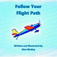 Follow Your Flight Path