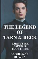 The Legend of Tarn & Beck