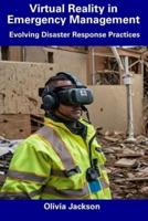 Virtual Reality in Emergency Management