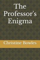 The Professor's Enigma