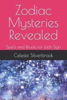 Zodiac Mysteries Revealed