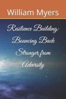 Resilience Building