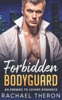 Forbidden Bodyguard