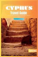 Cyprus Travel Guide 2024