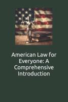 American Law for Everyone