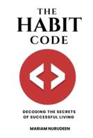 The Habit Code