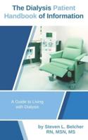 The Dialysis Patient Handbook of Information