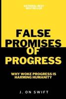 False Promises Of Progress