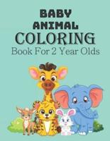 Baby Animal Coloring Book For 2 Year Old