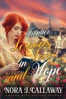 Frontier Lessons in Love and Hope