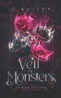 Veil of Monsters