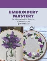 Embroidery Mastery