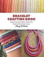 Bracelet Crafting Book