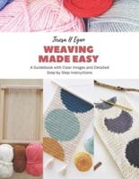 Weaving Made Easy