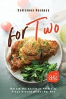 Delicious Recipes for Two