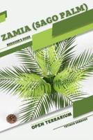 Zamia (Sago Palm)