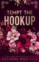 Tempt The Hookup - Special Edition