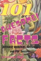 101 Awesome Facts + Activities and Pop Quizzes