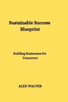 Sustainable Success Blueprint