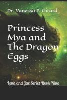 Princess Mya and The Dragon Eggs