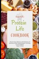 Brandi B's Protein Life Cookbook