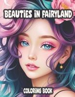 Beauties in Fairyland Coloring Book